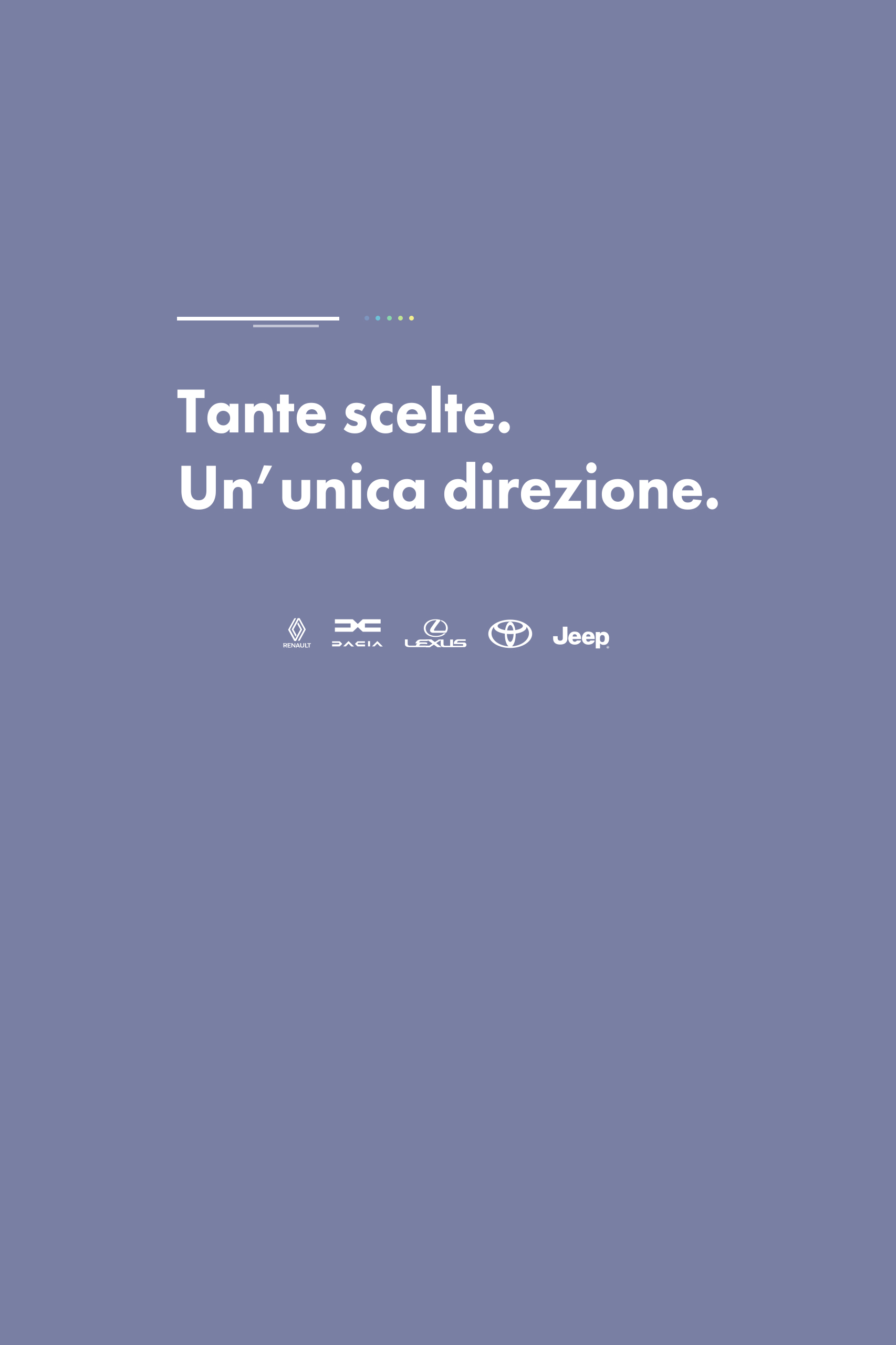 tante scelte unica direzione